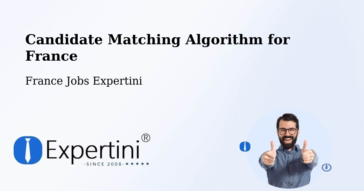 Candidate Matching Algorithm Overview – Cozes - France Jobs Expertini