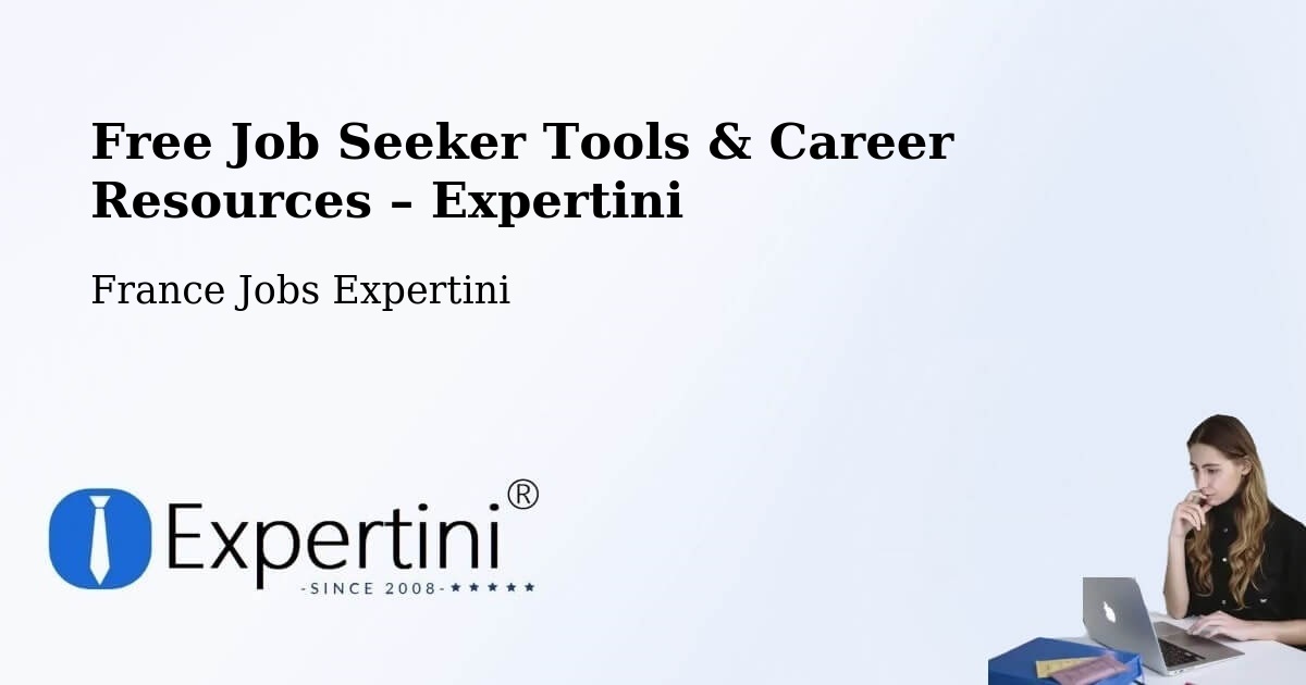 Free Job Seeker Tools & Career Resources – Cozes - Cozes, France Jobs Expertini